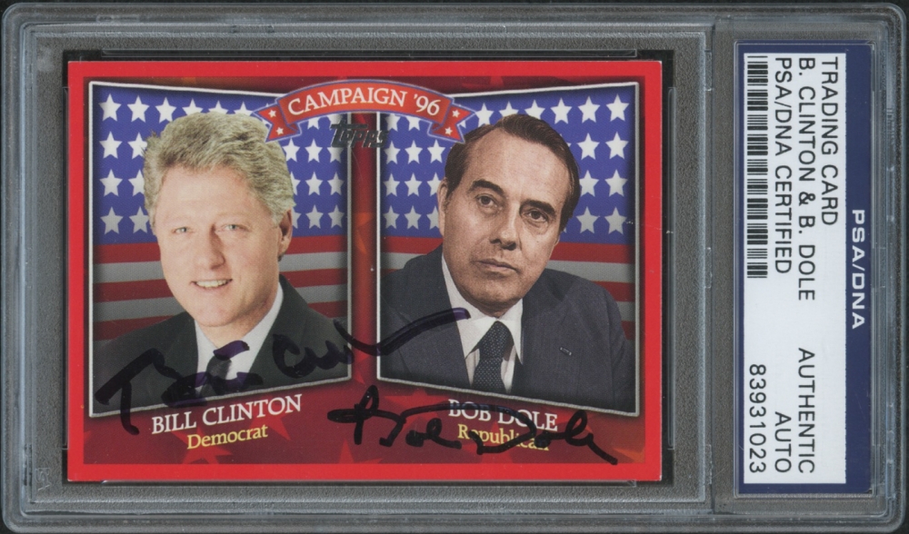 main_1482868799-Bill-Clinton-Bob-Dole-Signed-2008-Topps-Historical-Campaign-Match-Ups-1996-PSA-Encapsulated-PristineAuction.com.jpg