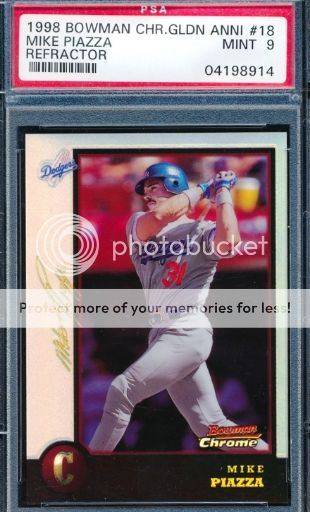 PiazzaMike_1998BowmanChromeGoldenAnniversaryRefractors_4_PSA9_zpsce897c58.jpg