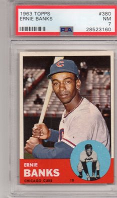 Ernie Banks 1963 Topps PSA 7.jpg
