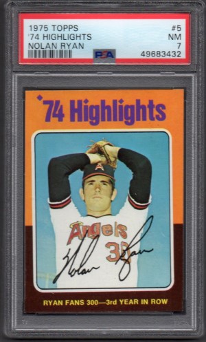 Nolan Ryan 1975 Topps HL PSA 7.jpg