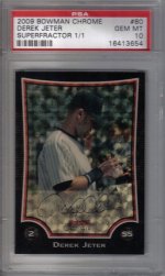 JEter09BowmanChromeSuperfractorPSA1.jpg