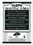 2009 Topps Series One Authentic Sketch Card, 1 of 1 BACK.jpg