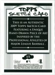 2009 Topps Series One Authentic Sketch Card, 1 of 1 BACK.jpg