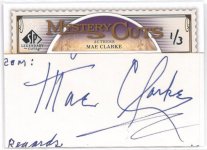 2009 SP Legendary Cuts Mystery Cuts Mae Clarke #LC-MC, 1 of 3 FRONT.jpg 2009 SP Legendary Cuts Mystery Cuts Mae Clarke #LC-MC, 1 of 3 FRONT.jpg