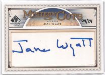 2009 SP Legendary Cuts Mystery Cuts Jane Wyatt #LC-MC, 04 of 24 FRONT.jpg 2009 SP Legendary Cuts Mystery Cuts Jane Wyatt #LC-MC, 04 of 24 FRONT.jpg