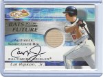 Cal Ripken Jr 2001 Fleer Futures Bats to the Future Autograph.jpg