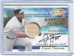 Frank Thomas 2001 Fleer Futures Bats to the Future Autograph.jpg Frank Thomas 2001 Fleer Futures Bats to the Future Autograph.jpg