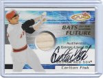 Carlton Fisk 2001 Fleer Futures Bats to the Future Autograph.jpg