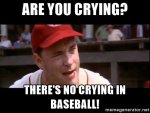 no-crying-in-baseball21451861.jpg