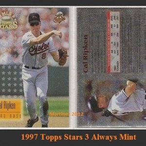 Media '1997 Topps Stars 3Always Mint.jpg' in album 'Cal Ripken - 1996-1997'