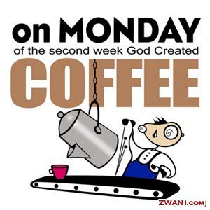 monday coffee