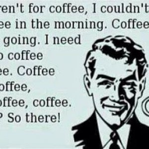 coffee coffee coffee