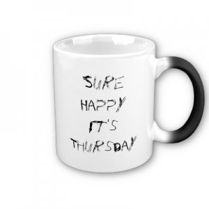 sure happy its thursday