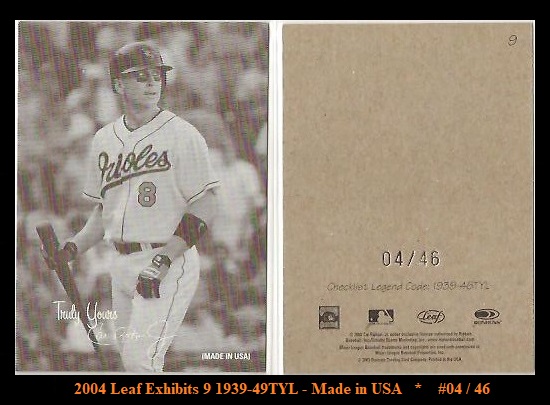 2004 Leaf Exhibits 9 1939-49TYL - Made in USA-04.46.jpg