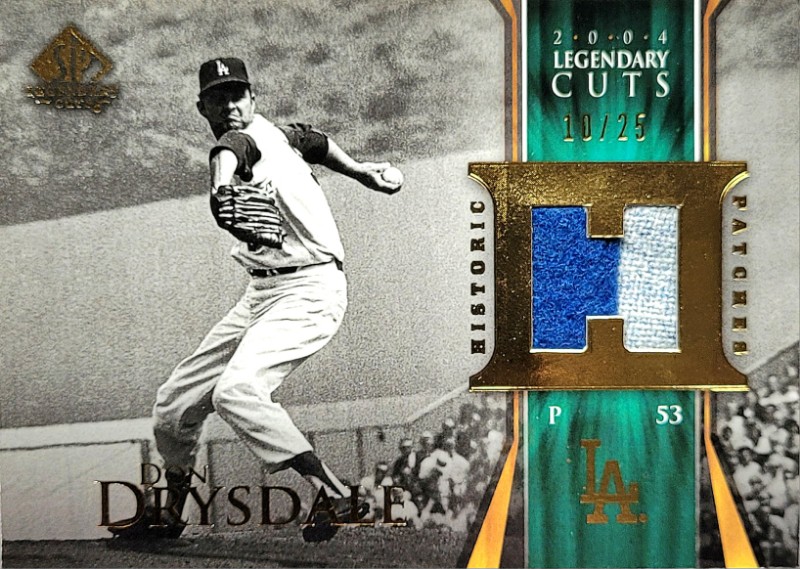 Don Drysdale 2004 Legendary Cuts patch 10/25