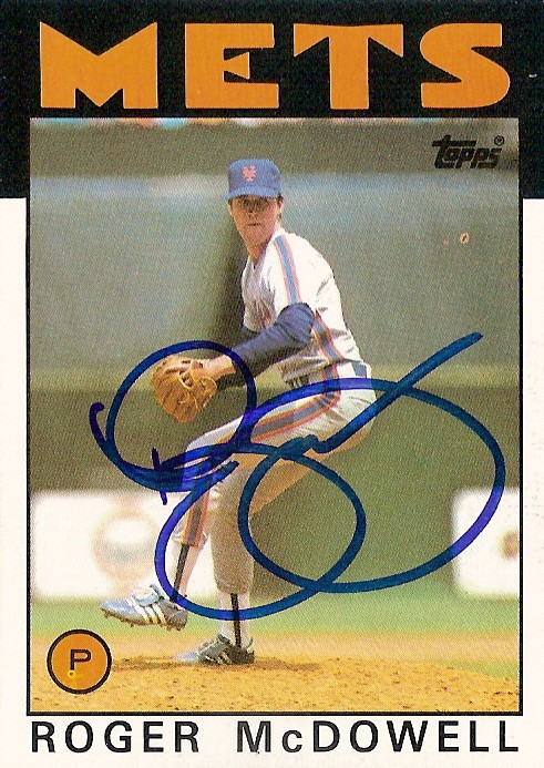 Roger McDowell TTM