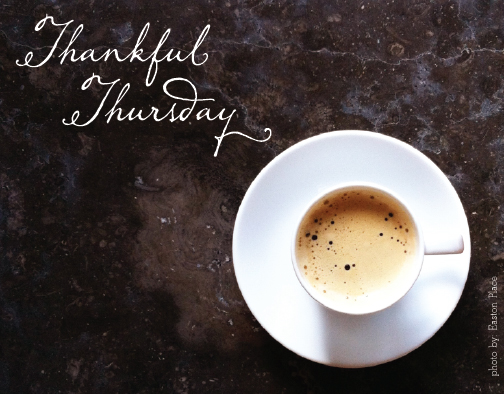 thankful thursday sept 20 coffee