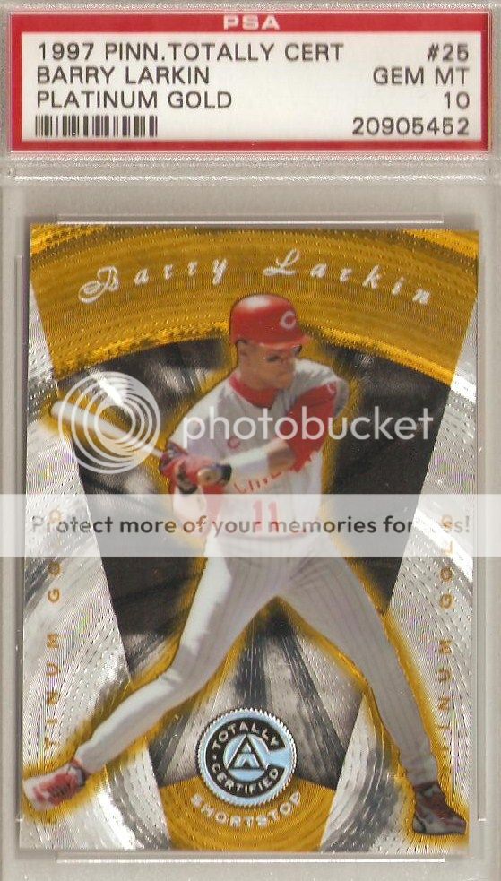 97PinnacleTotallyCertifiedPlatinumGold25BarryLarkin-PSA10_zps8ee580d9.jpg